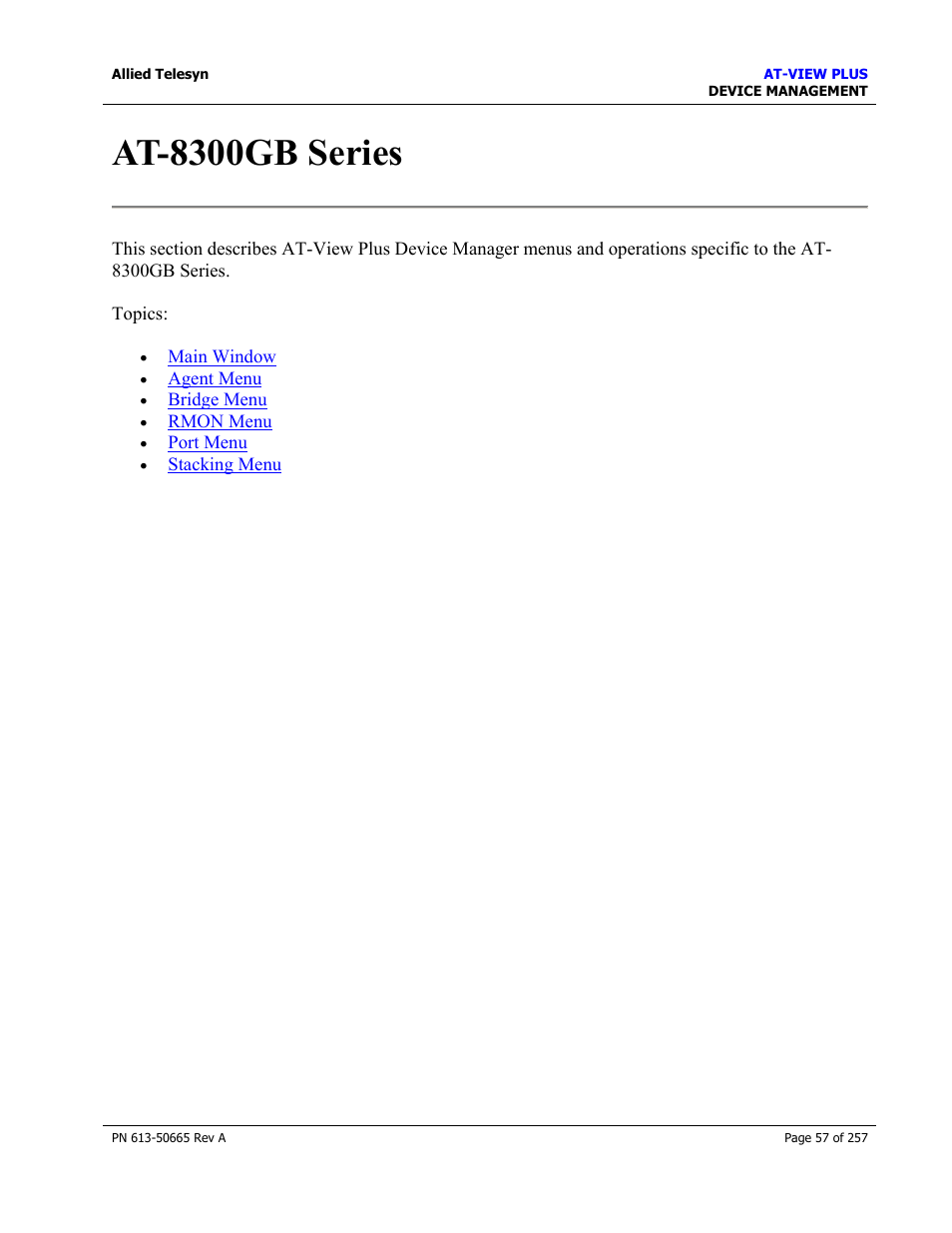 At-8300gb series | Allied Telesis AT-VIEW PLUS 3.0 DEVICE MANAGEMENT User Manual | Page 57 / 257