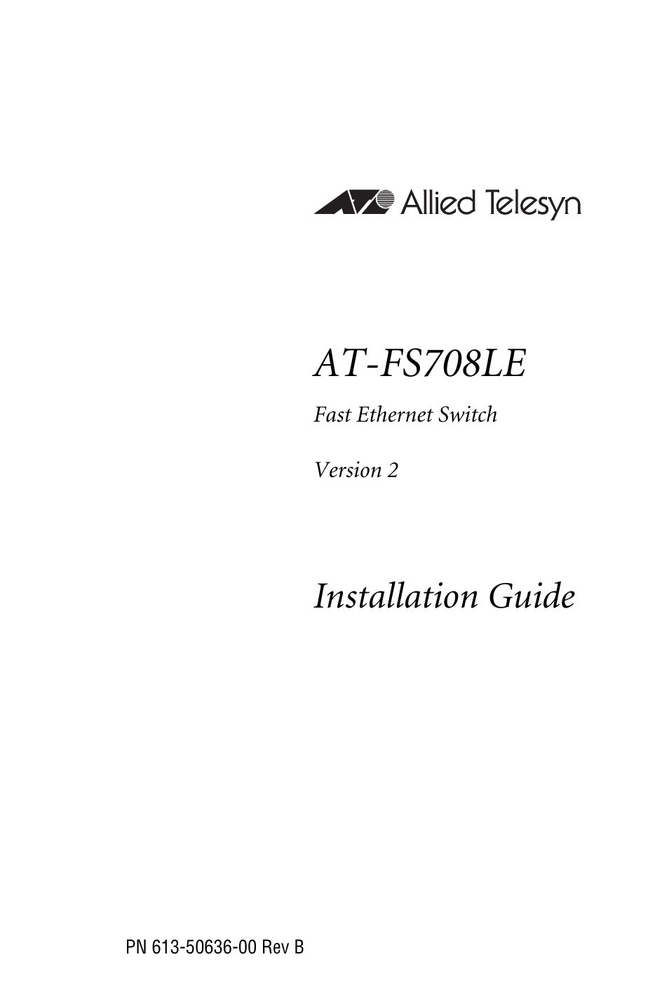 Allied Telesis AT-FS708LE User Manual | 50 pages