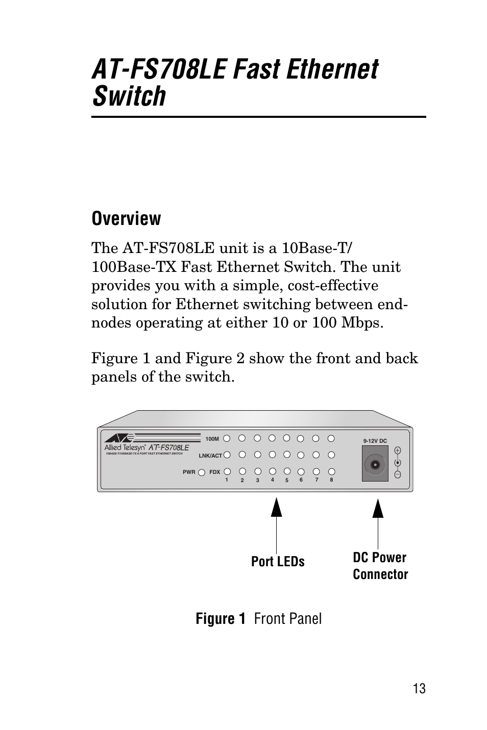 At-fs708le fast ethernet switch, Overview, Port leds dc power connector | Allied Telesis AT-FS708LE User Manual | Page 13 / 50