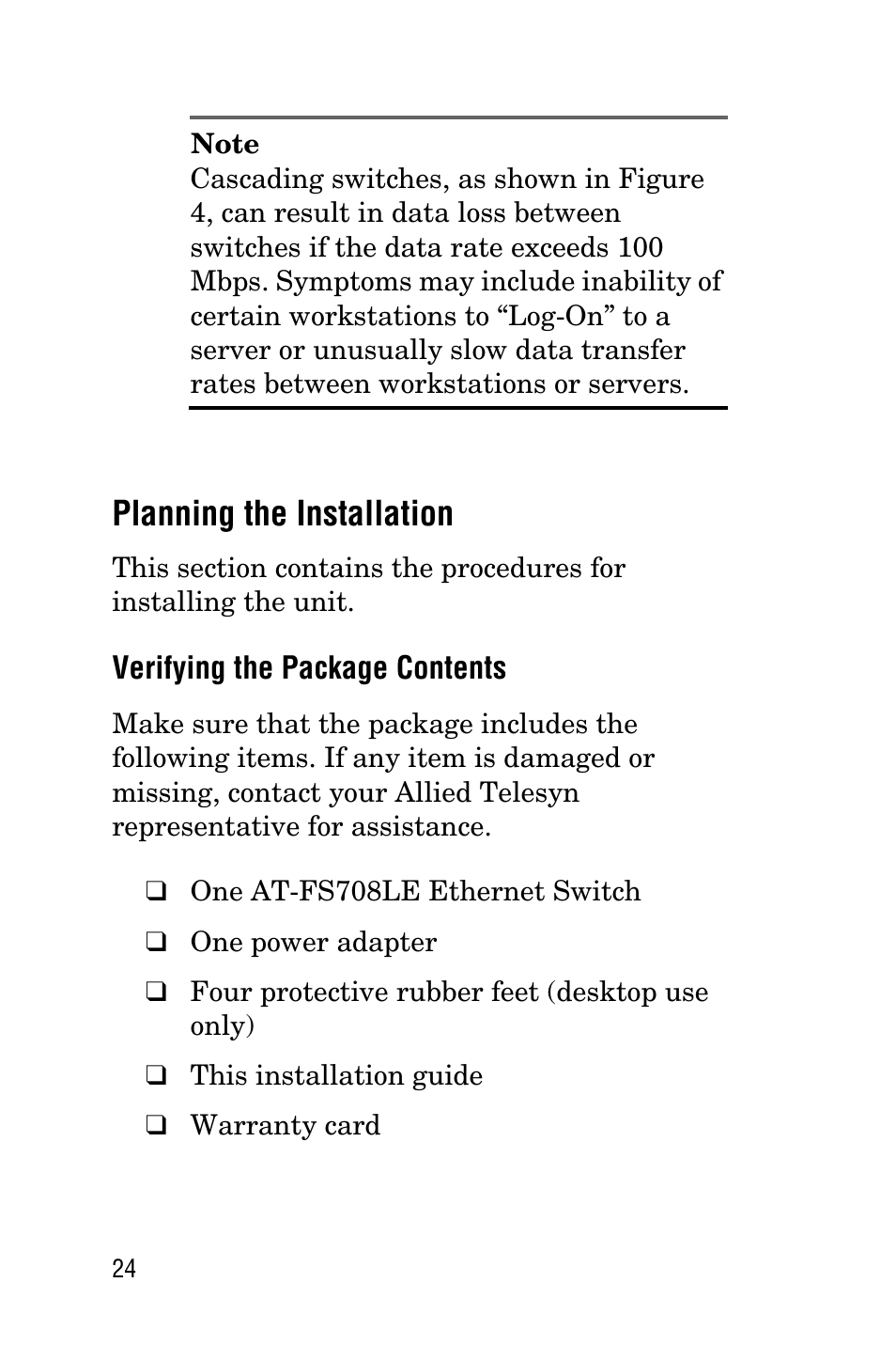 Planning the installation, Verifying the package contents | Allied Telesis AT-FS708LE User Manual | Page 24 / 50
