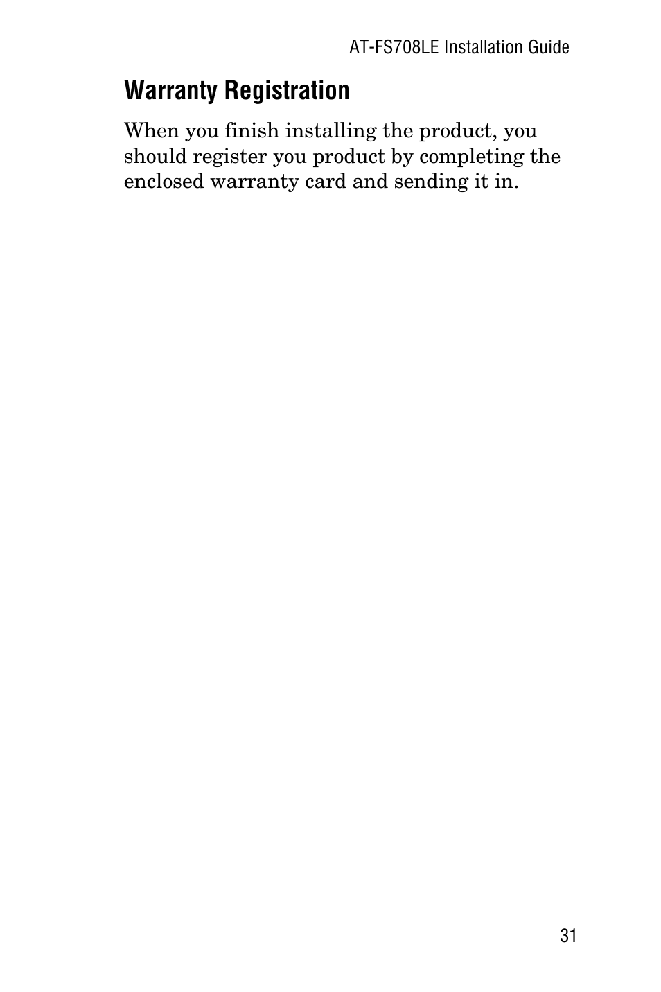 Warranty registration | Allied Telesis AT-FS708LE User Manual | Page 31 / 50