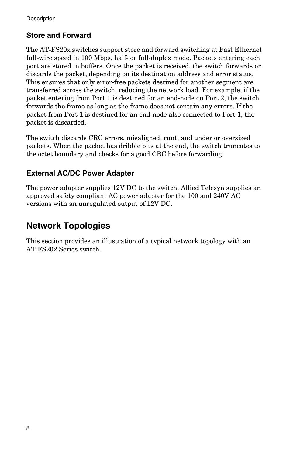 Store and forward, External ac/dc power adapter, Network topologies | Allied Telesis AT-FS202SC/FS4 User Manual | Page 16 / 44