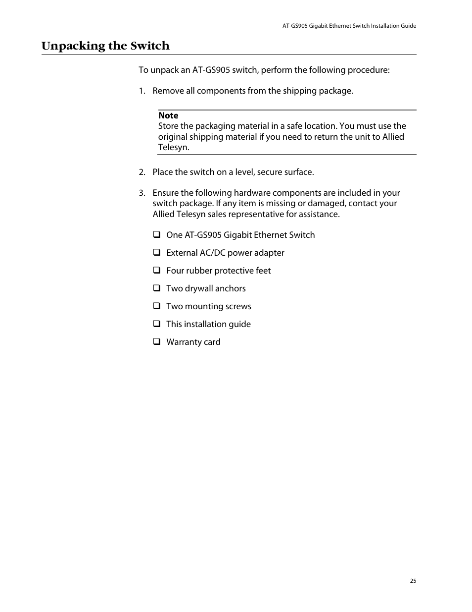 Unpacking the switch | Allied Telesis AT-GS905 User Manual | Page 25 / 49