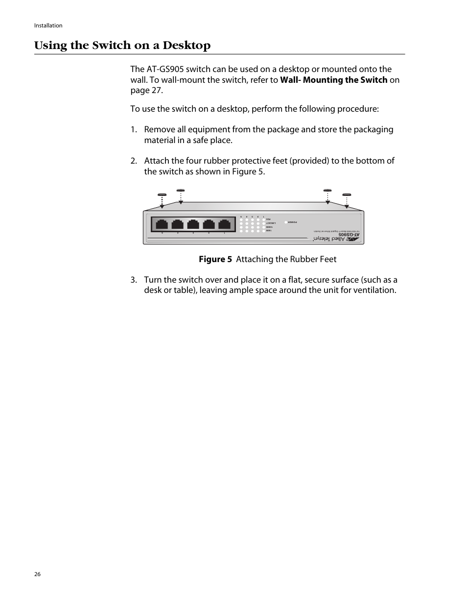 Using the switch on a desktop | Allied Telesis AT-GS905 User Manual | Page 26 / 49