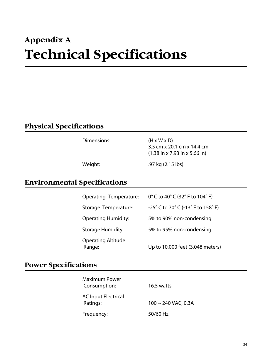 Appendix a, Technical specifications, Physical specifications | Environmental specifications, Power specifications | Allied Telesis AT-GS905 User Manual | Page 34 / 49