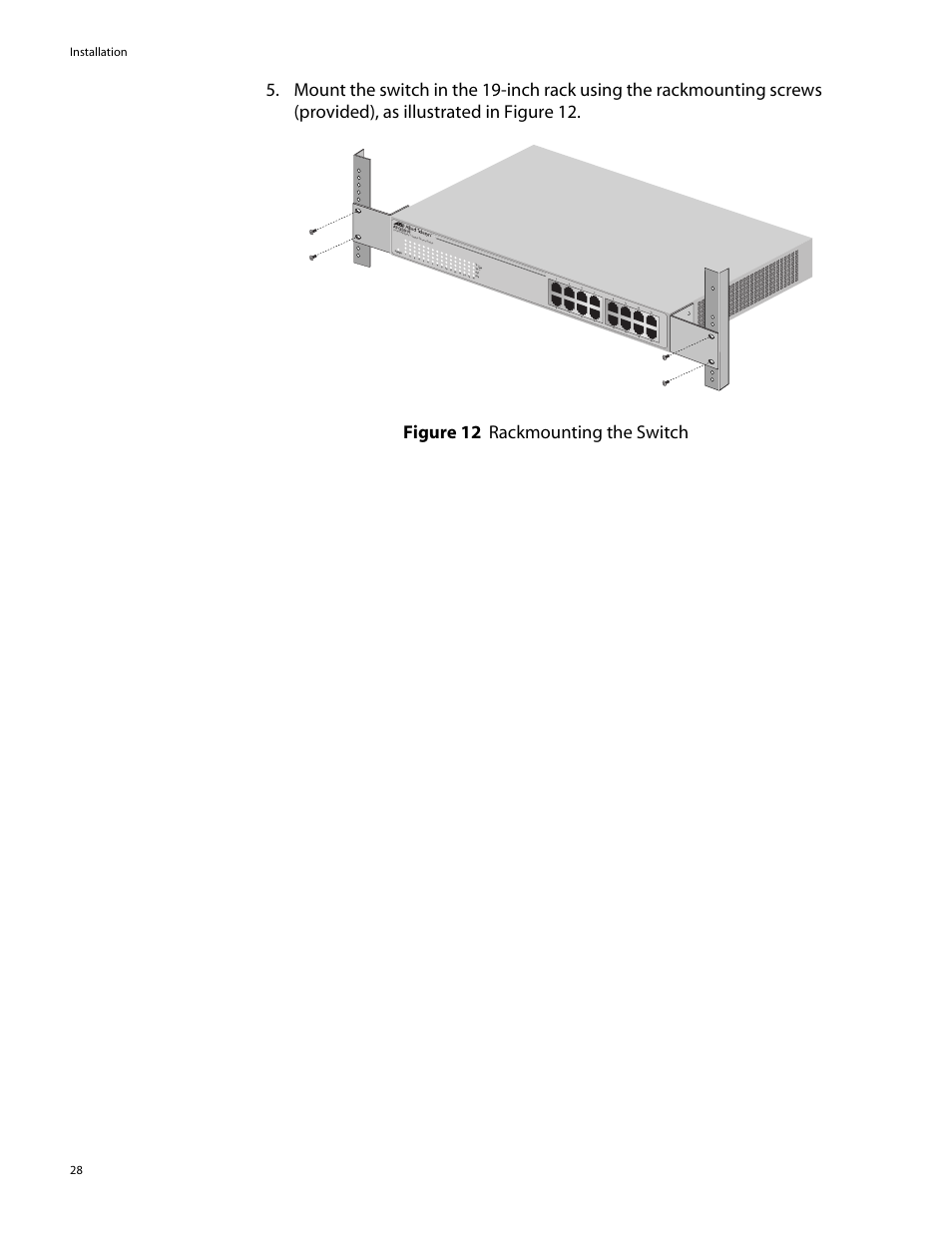 Installation 28 | Allied Telesis AT-GS924 User Manual | Page 28 / 50