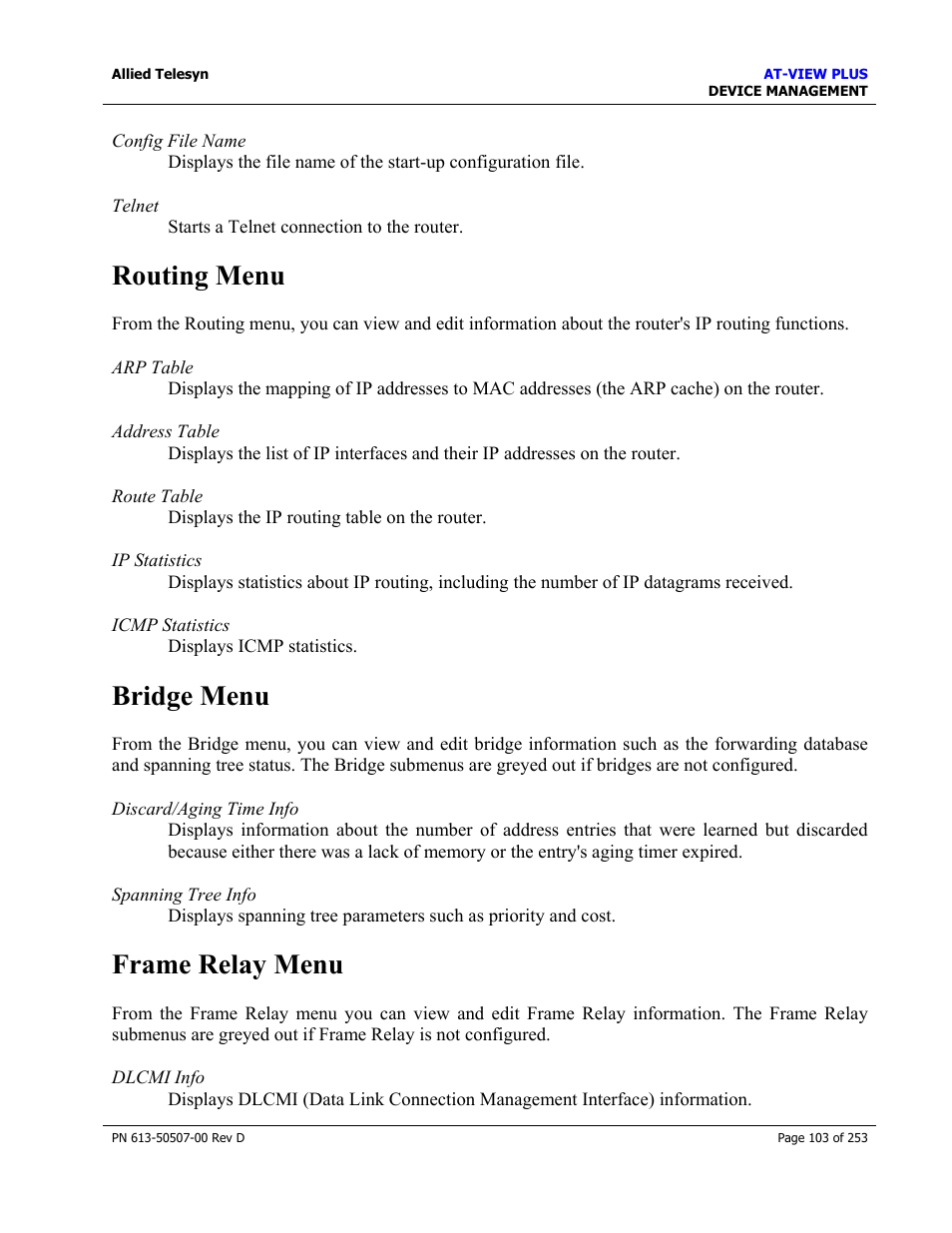 Routing menu, Bridge menu, Frame relay menu | Routing menu bridge menu frame relay menu | Allied Telesis AT-VIEW PLUS 2.4 DEVICE MANAGEMENT User Manual | Page 103 / 253