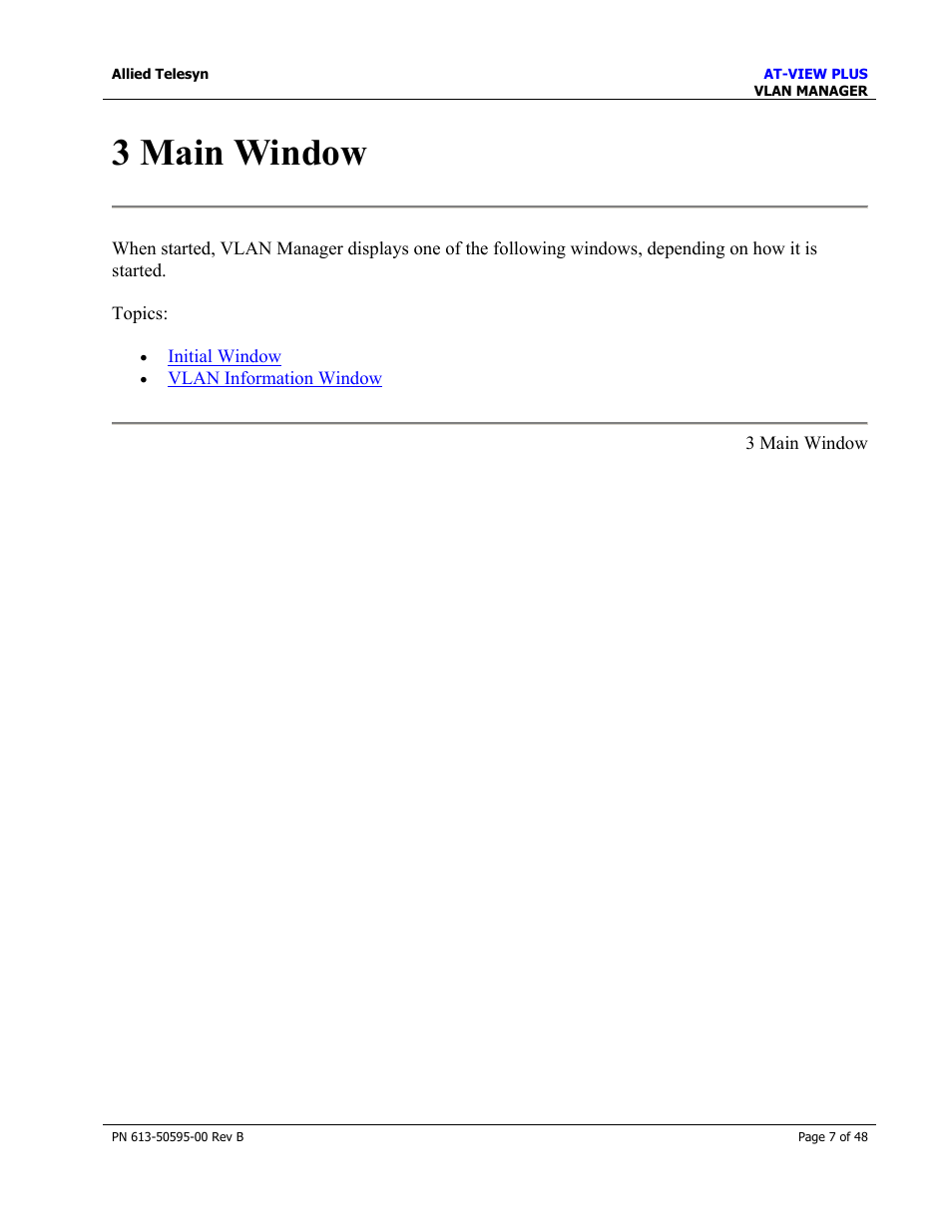 3 main window, Main window | Allied Telesis AT-VIEW PLUS 2.4 VLAN MANAGER User Manual | Page 7 / 48