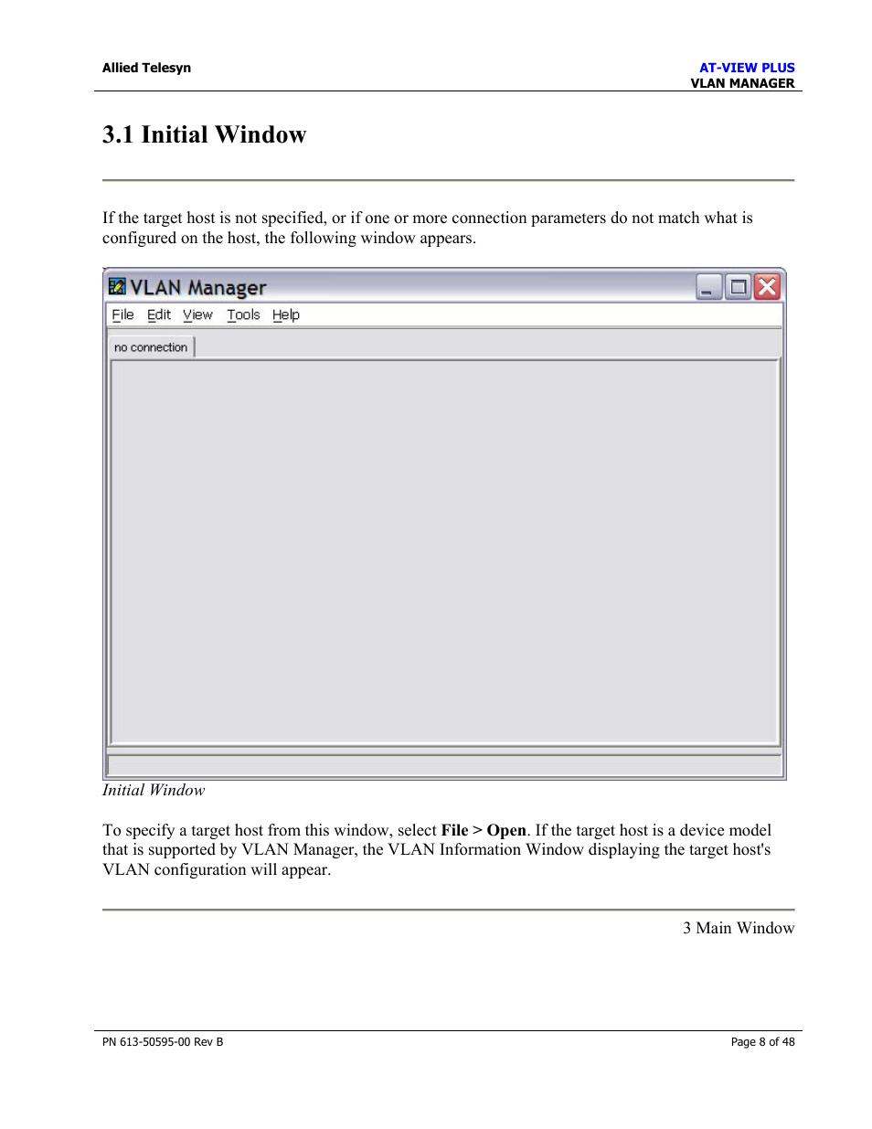 1 initial window | Allied Telesis AT-VIEW PLUS 2.4 VLAN MANAGER User Manual | Page 8 / 48