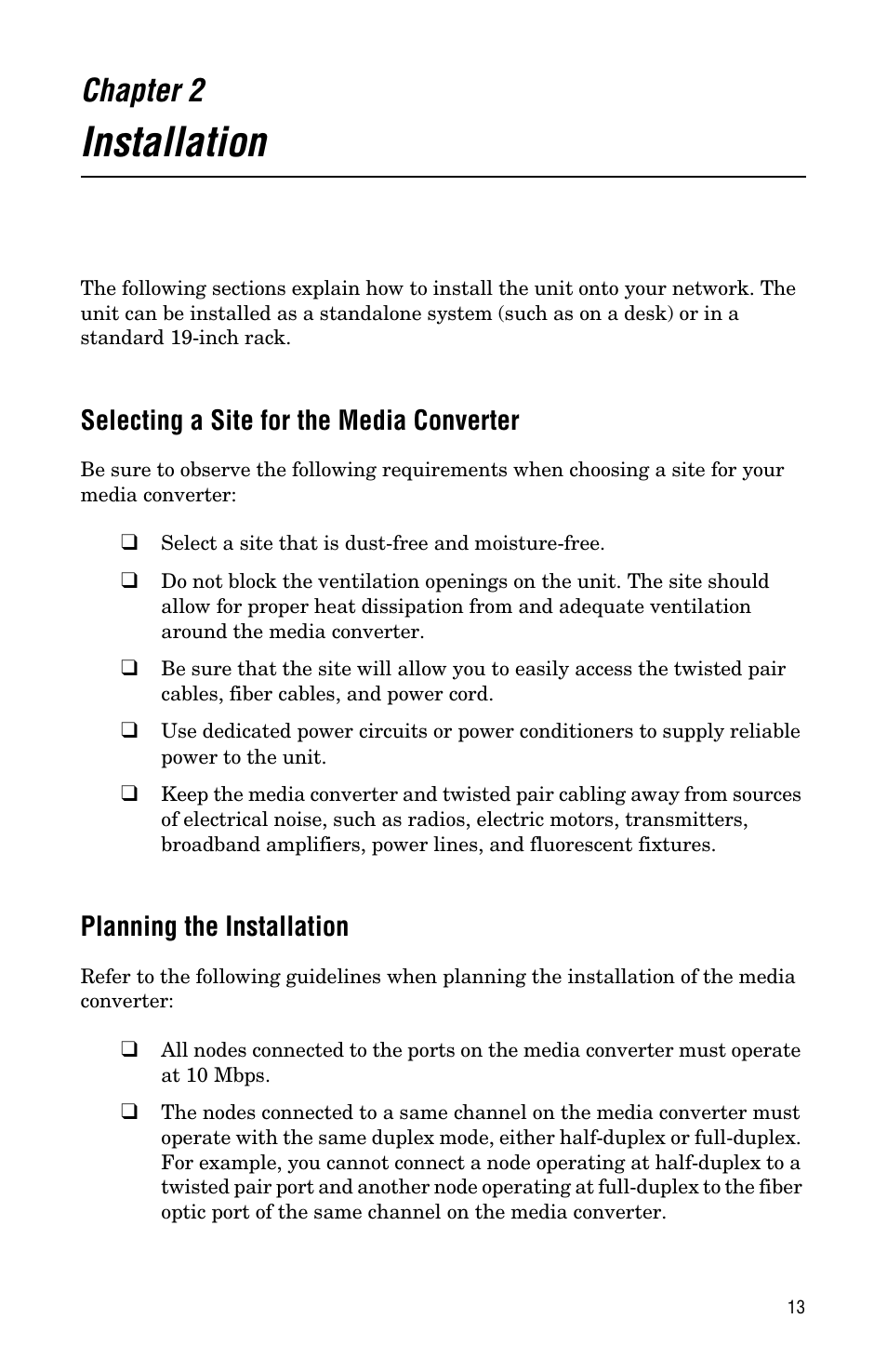 Chapter 2, Installation, Selecting a site for the media converter | Planning the installation | Allied Telesis AT-MCF12VF, SM User Manual | Page 21 / 48