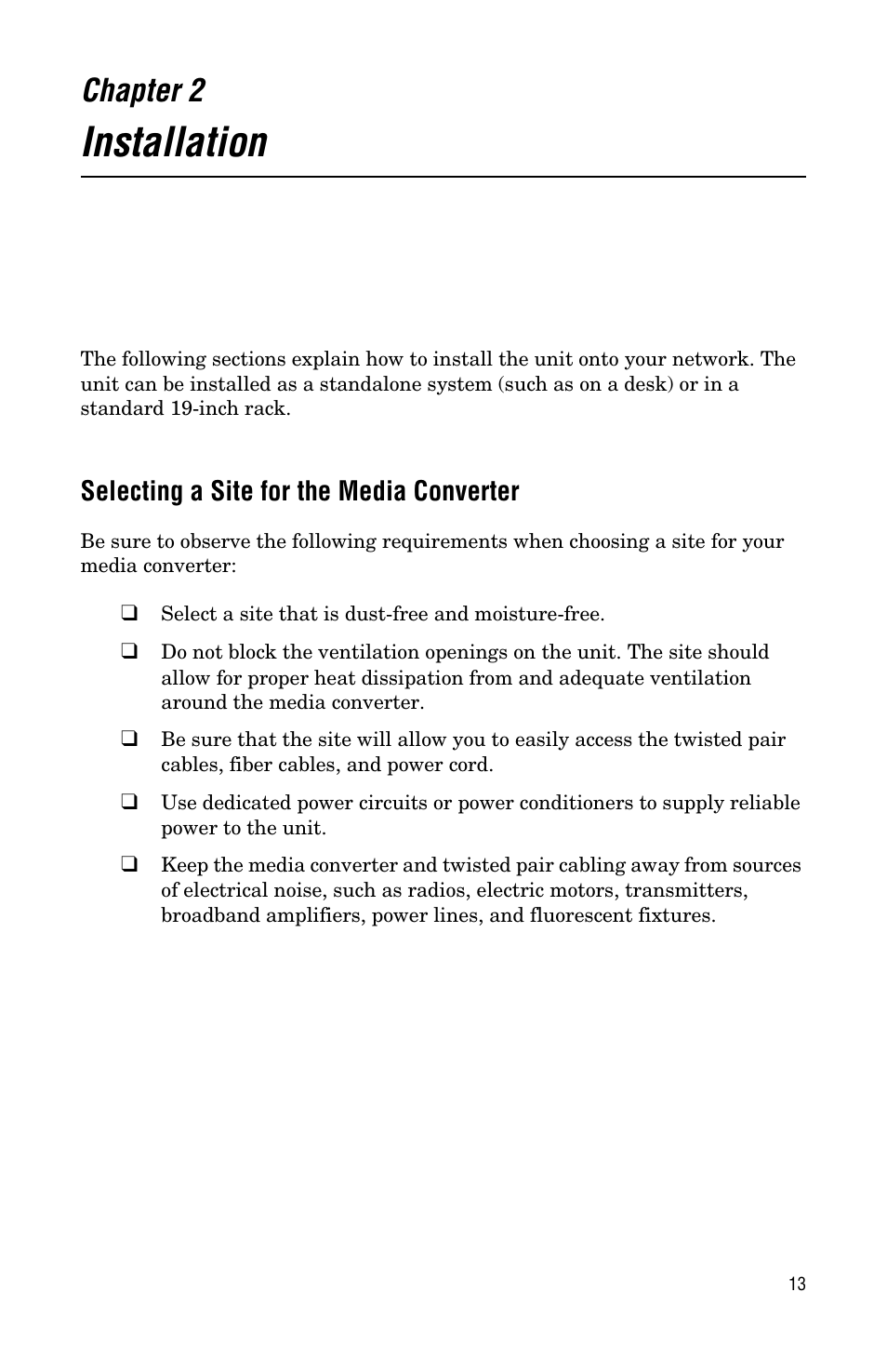 Chapter 2, Installation, Selecting a site for the media converter | Allied Telesis AT-MCF112VF, SM, LH User Manual | Page 21 / 50