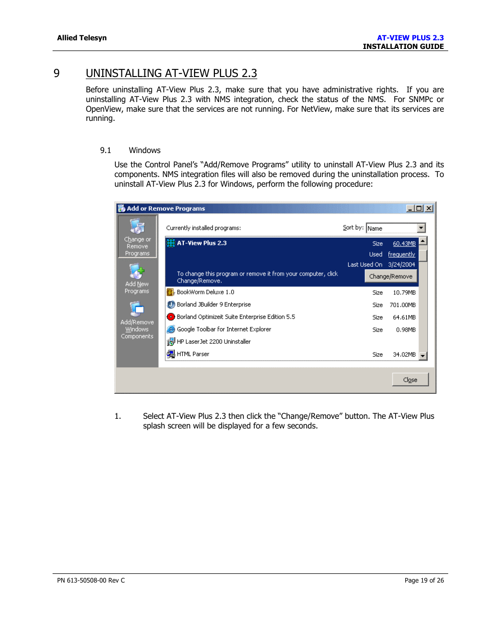 Uninstalling at-view plus 2.3, Indows, 9uninstalling at-view plus 2.3 | Allied Telesis AT-VIEW PLUS 2.3 INSTALLATION User Manual | Page 19 / 26