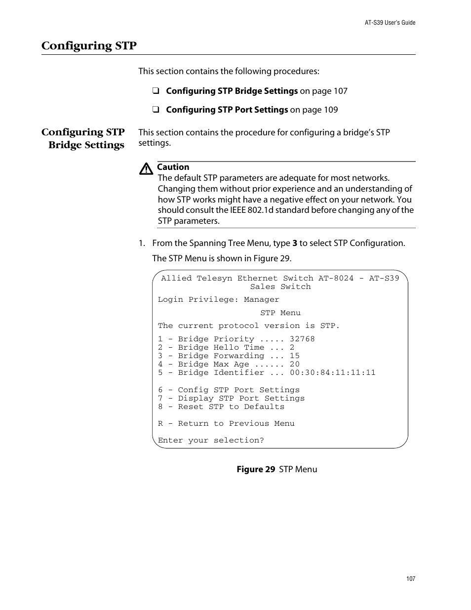 Configuring stp, Configuring stp bridge settings, Figure 29: stp menu | Allied Telesis AT-S39 User Manual | Page 107 / 343