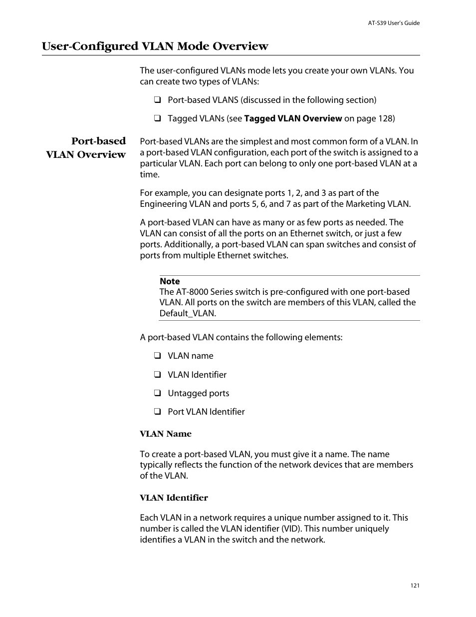 User-configured vlan mode overview, Port-based vlan overview | Allied Telesis AT-S39 User Manual | Page 121 / 343