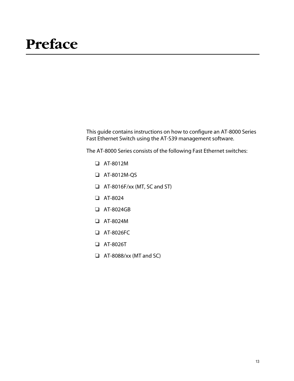 Preface | Allied Telesis AT-S39 User Manual | Page 13 / 343