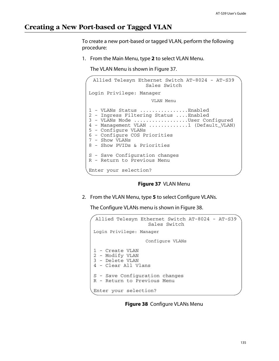 Creating a new port-based or tagged vlan | Allied Telesis AT-S39 User Manual | Page 135 / 343