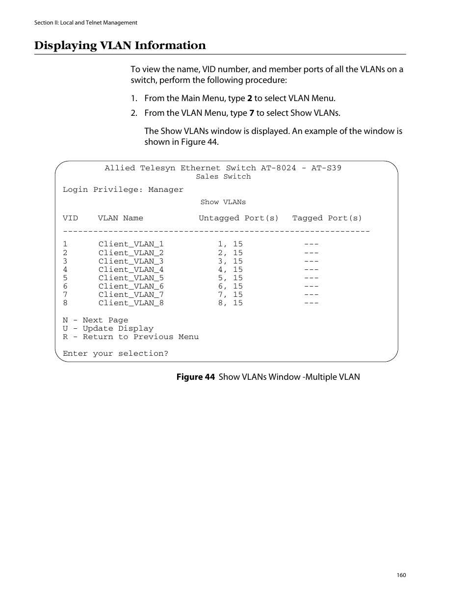 Displaying vlan information, Figure 44: show vlans window -multiple vlan | Allied Telesis AT-S39 User Manual | Page 160 / 343