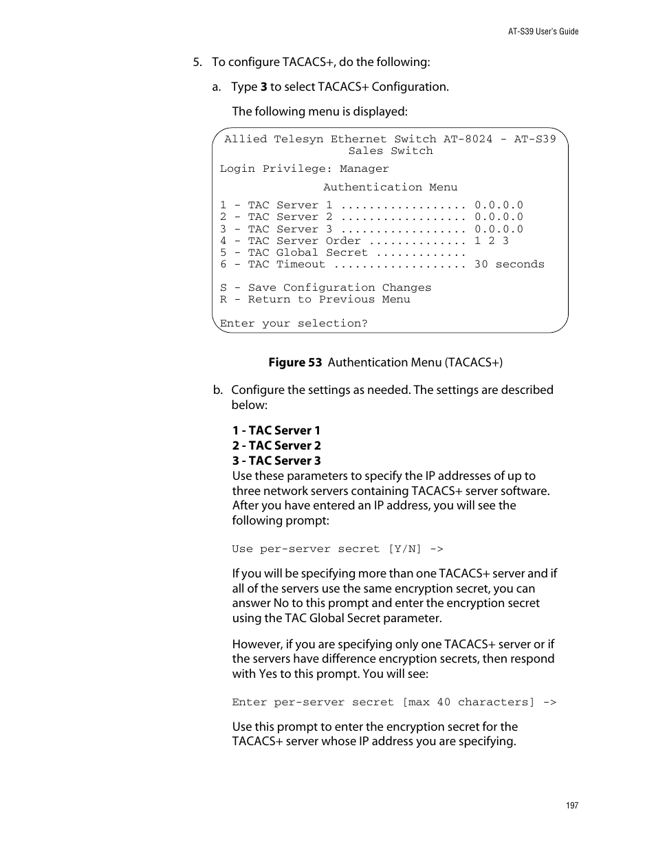 Figure 53: authentication menu (tacacs+) | Allied Telesis AT-S39 User Manual | Page 197 / 343