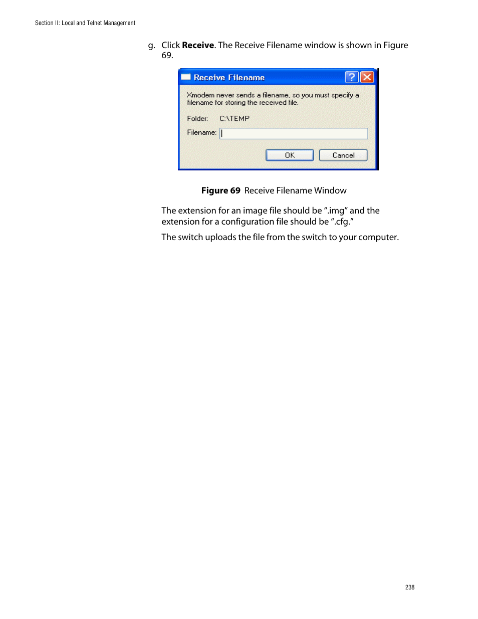 Figure 69: receive filename window | Allied Telesis AT-S39 User Manual | Page 238 / 343