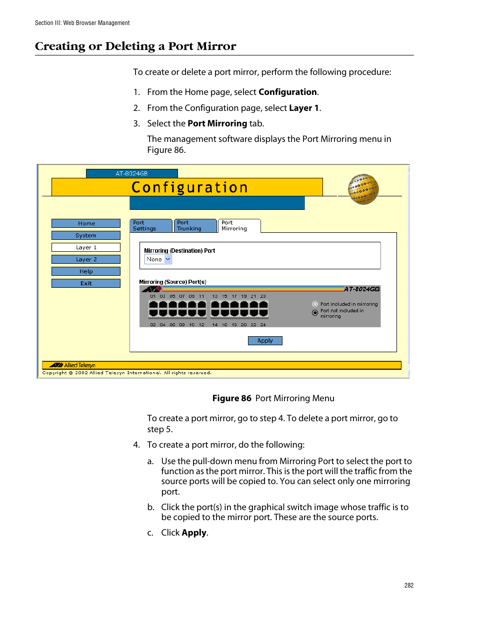 Creating or deleting a port mirror, Figure 86: port mirroring menu | Allied Telesis AT-S39 User Manual | Page 282 / 343