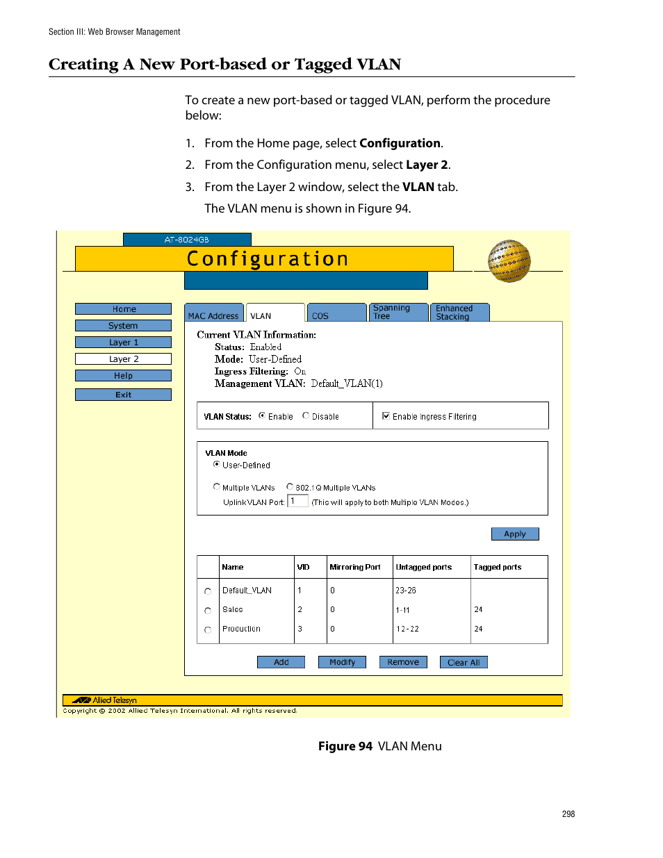 Creating a new port-based or tagged vlan, Figure 94: vlan menu | Allied Telesis AT-S39 User Manual | Page 298 / 343