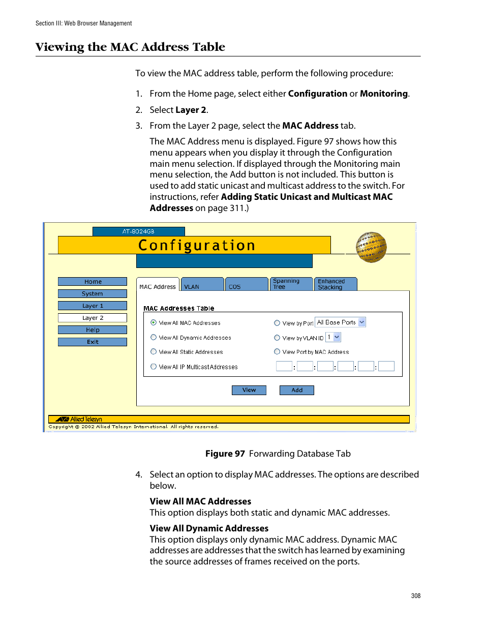 Viewing the mac address table, Figure 97: forwarding database tab | Allied Telesis AT-S39 User Manual | Page 308 / 343