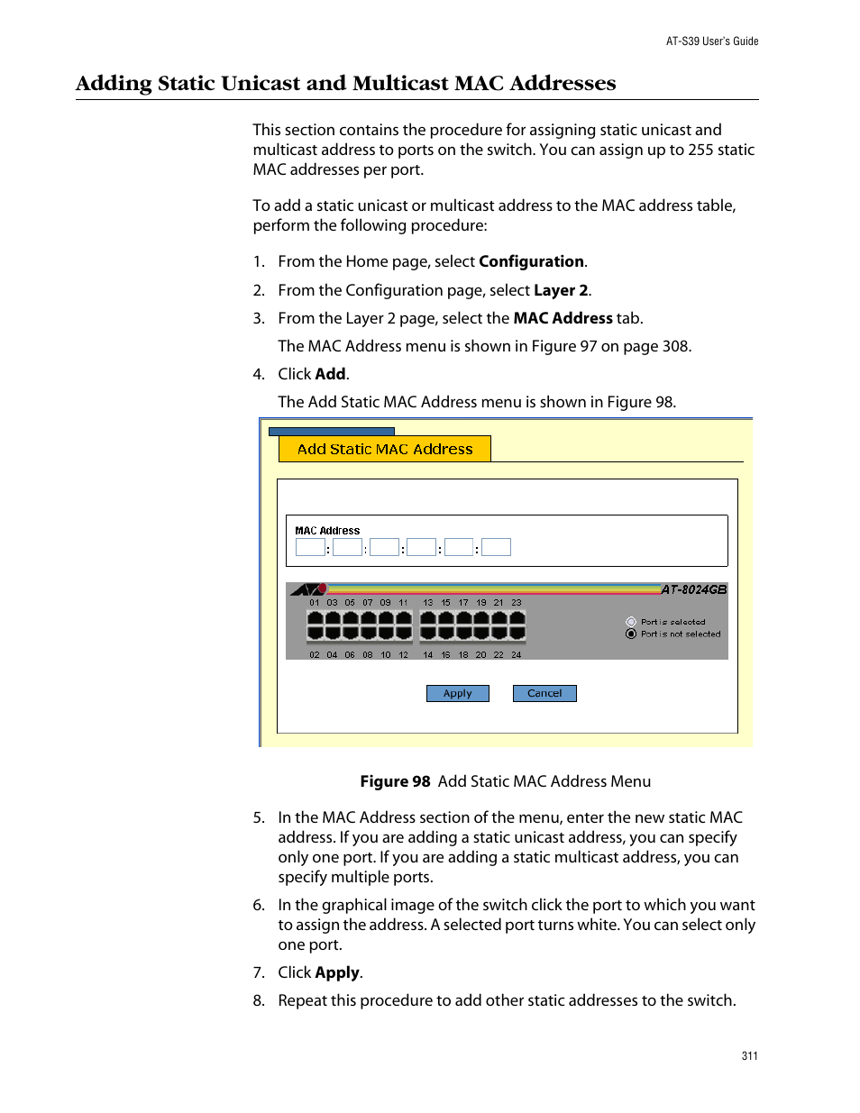 Adding static unicast and multicast mac addresses, Figure 98: add static mac address menu | Allied Telesis AT-S39 User Manual | Page 311 / 343