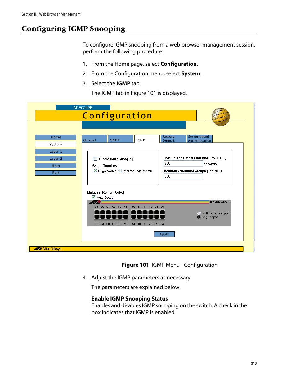 Configuring igmp snooping, Figure 101: igmp menu - configuration | Allied Telesis AT-S39 User Manual | Page 318 / 343