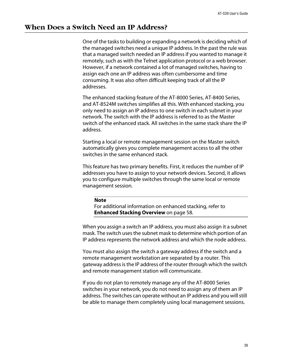 When does a switch need an ip address | Allied Telesis AT-S39 User Manual | Page 39 / 343