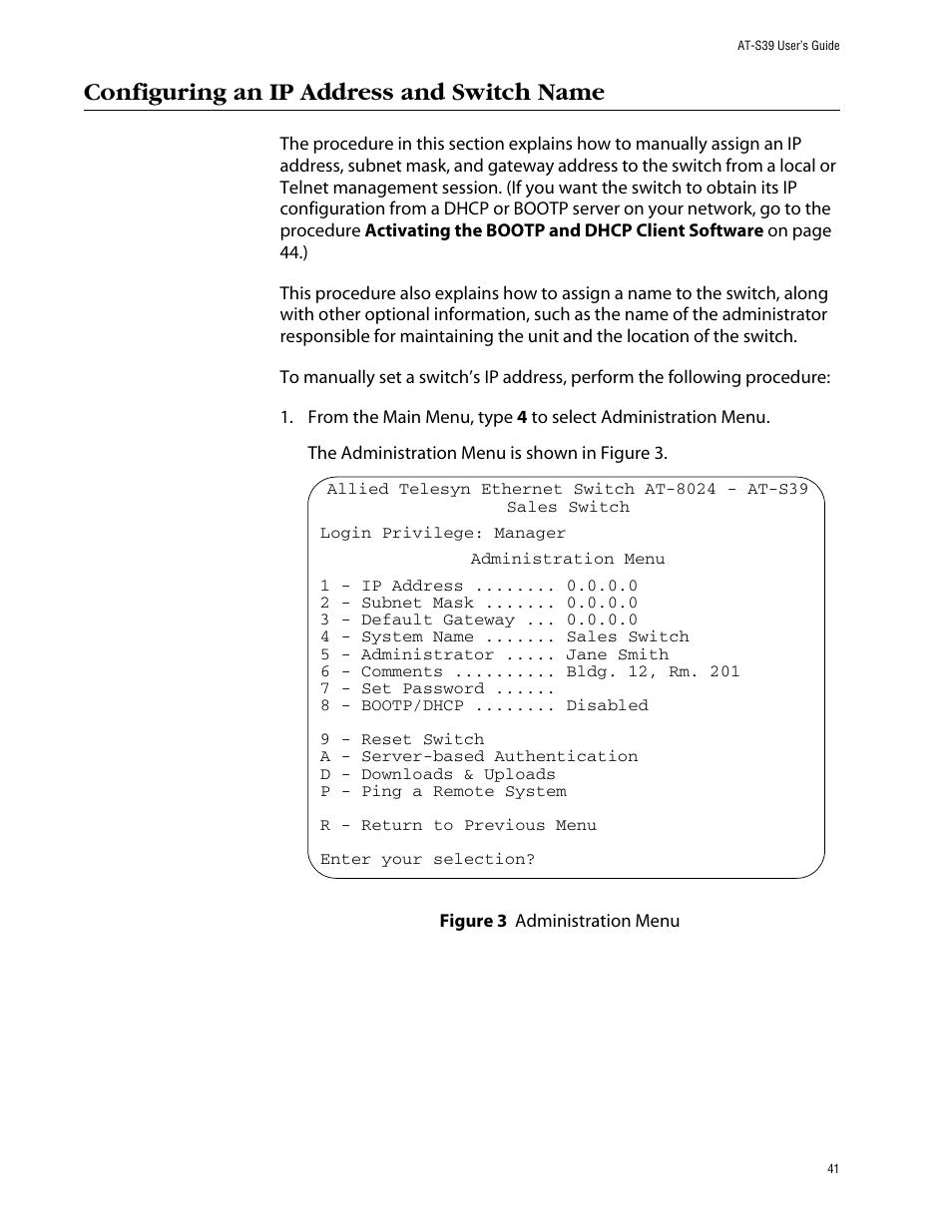 Configuring an ip address and switch name, Figure 3: administration menu | Allied Telesis AT-S39 User Manual | Page 41 / 343