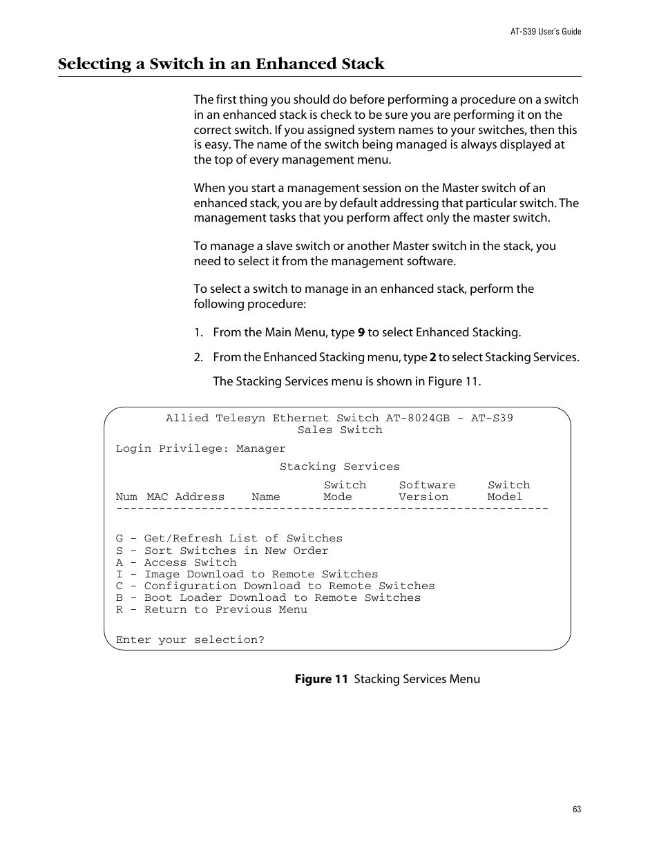 Selecting a switch in an enhanced stack, Figure 11: stacking services menu | Allied Telesis AT-S39 User Manual | Page 63 / 343