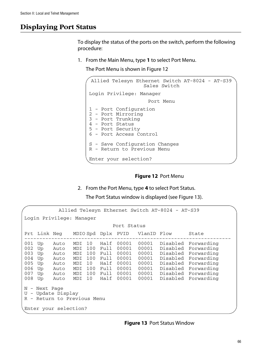 Displaying port status, Figure 12: port menu figure 13: port status window | Allied Telesis AT-S39 User Manual | Page 66 / 343