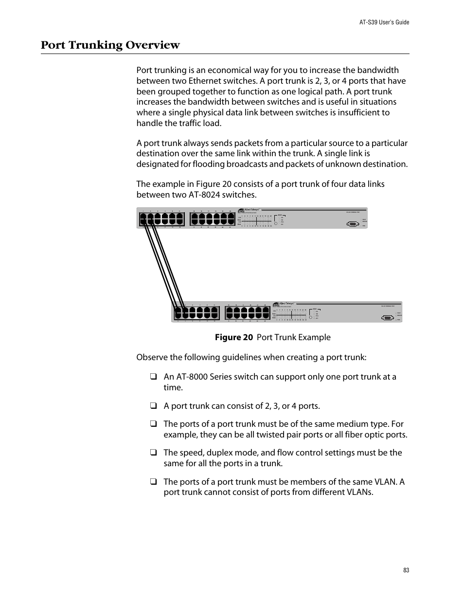 Port trunking overview, Figure 20: port trunk example, At-s39 user’s guide 83 | Allied Telesis AT-S39 User Manual | Page 83 / 343