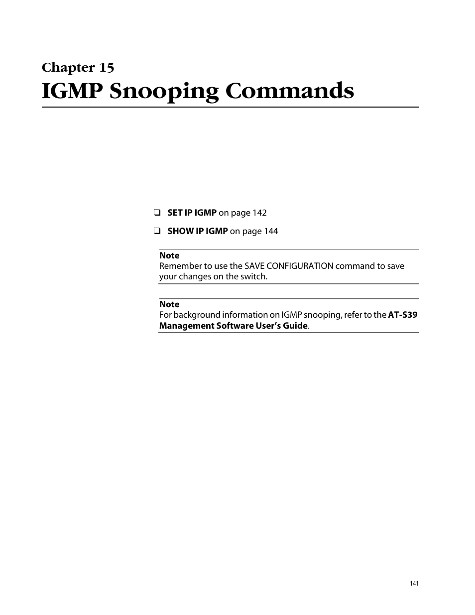 Chapter 15, Igmp snooping commands | Allied Telesis AT-S39 User Manual | Page 141 / 203