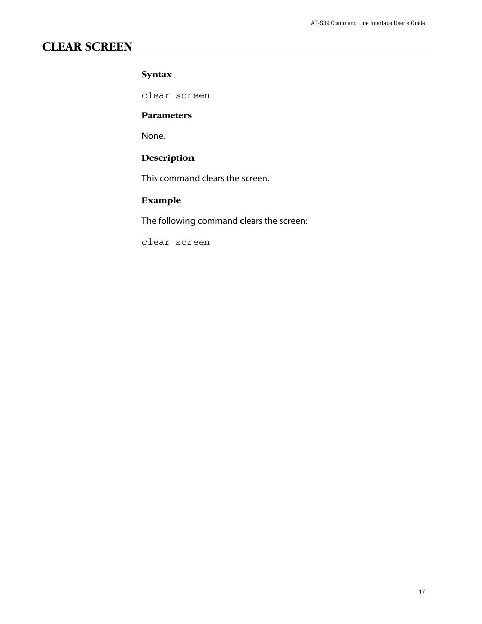 Clear screen | Allied Telesis AT-S39 User Manual | Page 17 / 203