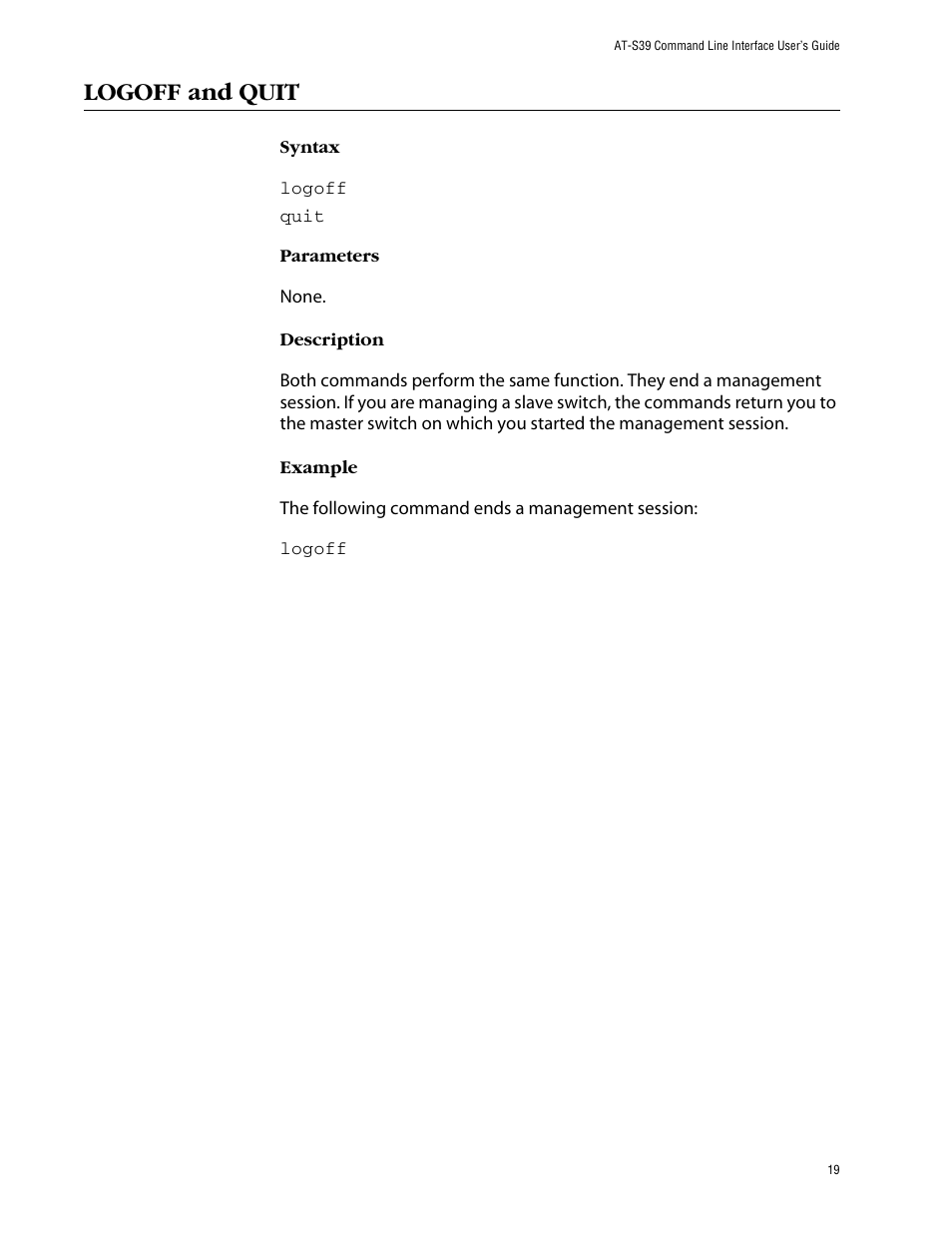 Logoff and quit | Allied Telesis AT-S39 User Manual | Page 19 / 203