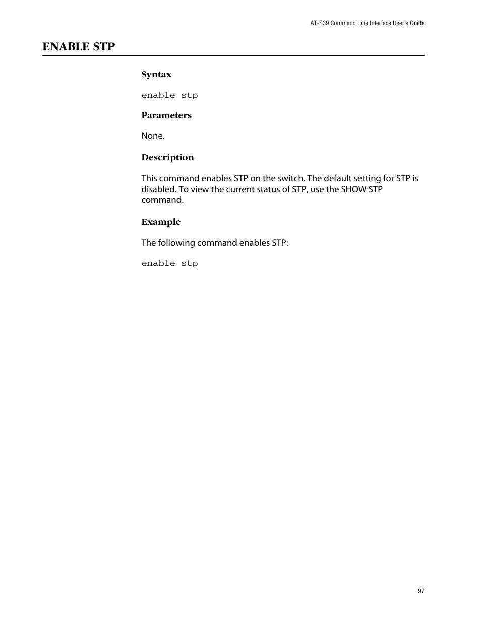 Enable stp | Allied Telesis AT-S39 User Manual | Page 97 / 203