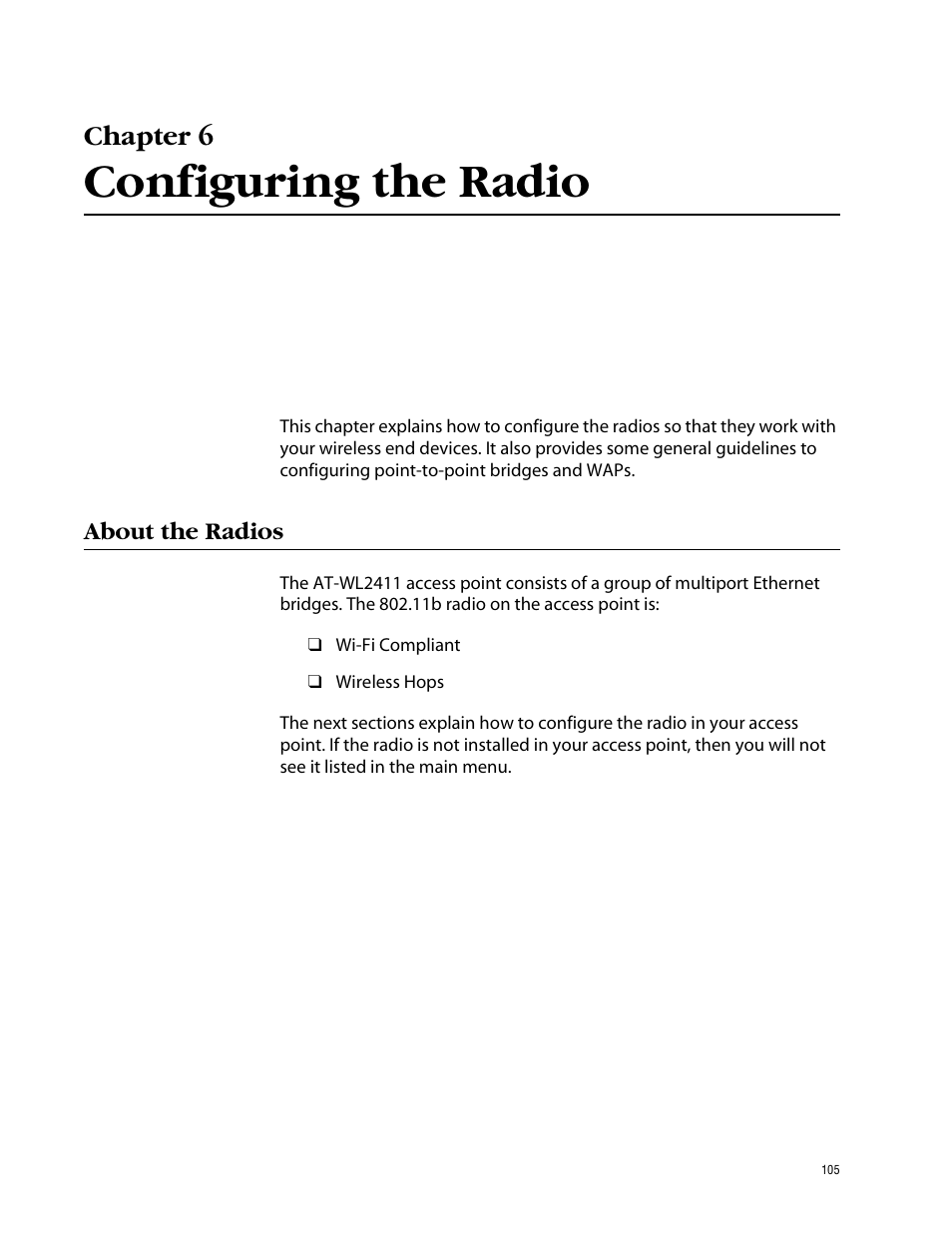 Chapter 6, Configuring the radio, About the radios | Allied Telesis AT-WL2411 User Manual | Page 105 / 208