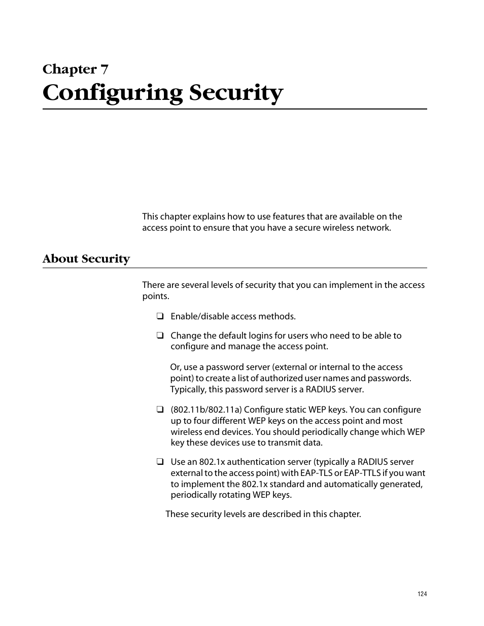 Chapter 7, Configuring security, About security | Allied Telesis AT-WL2411 User Manual | Page 124 / 208