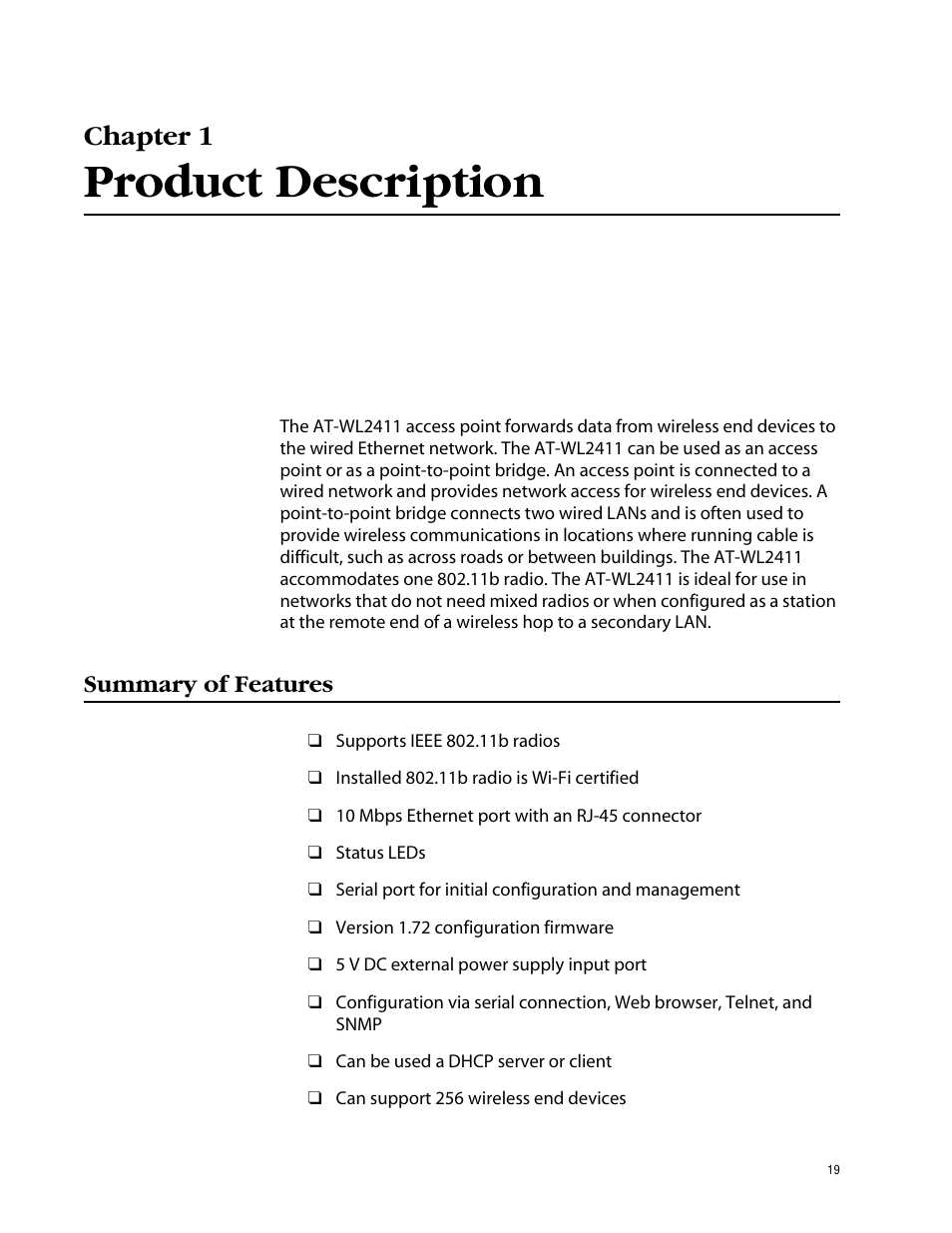 Chapter 1, Product description, Summary of features | Allied Telesis AT-WL2411 User Manual | Page 19 / 208