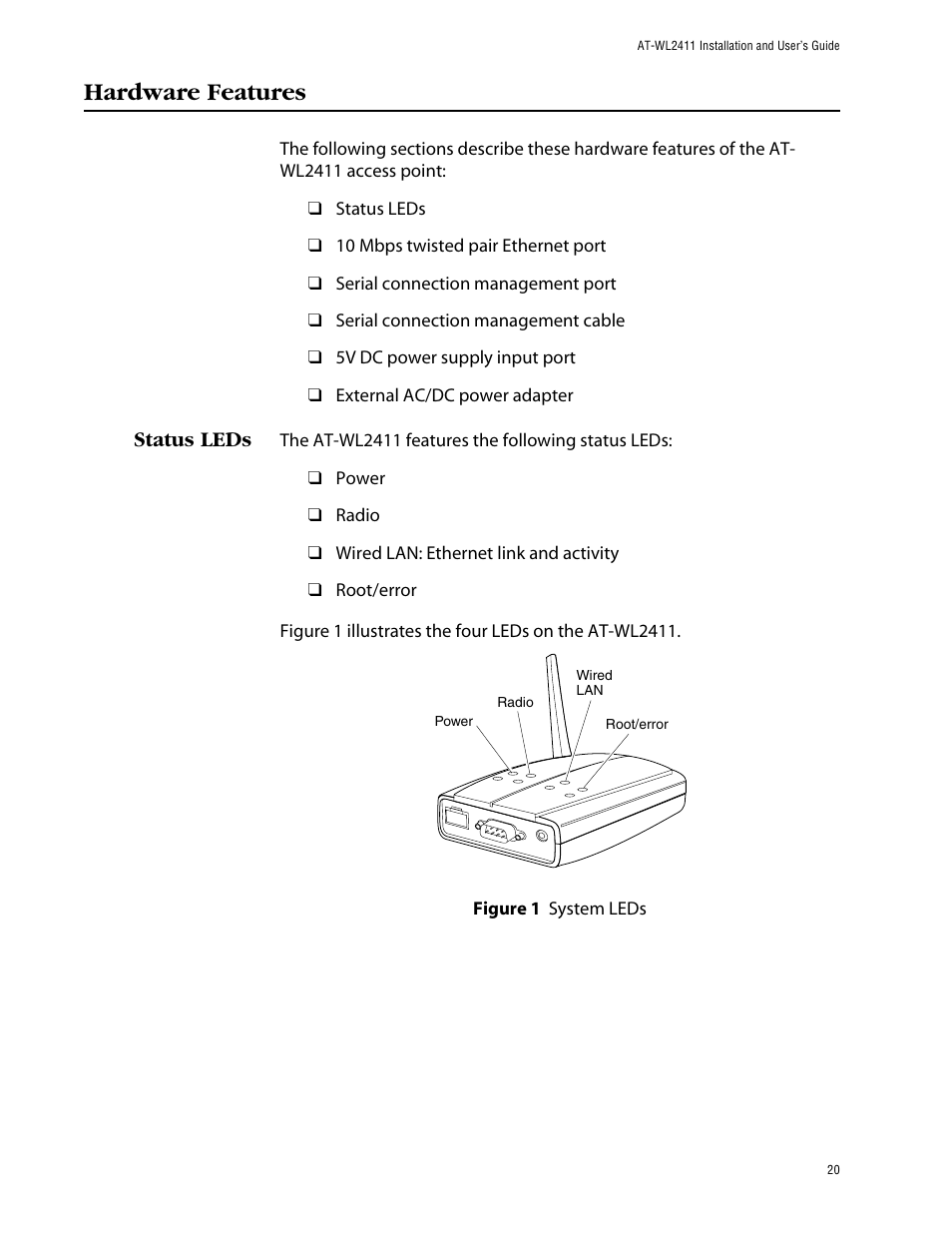 Hardware features, Status leds | Allied Telesis AT-WL2411 User Manual | Page 20 / 208
