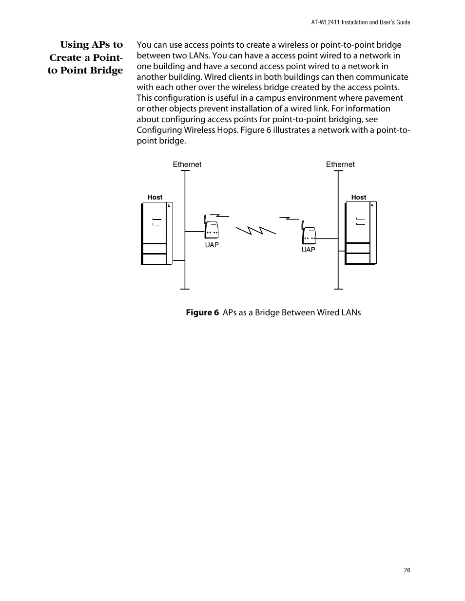 Using aps to create a point- to point bridge, Using aps to create a point-to point bridge | Allied Telesis AT-WL2411 User Manual | Page 26 / 208