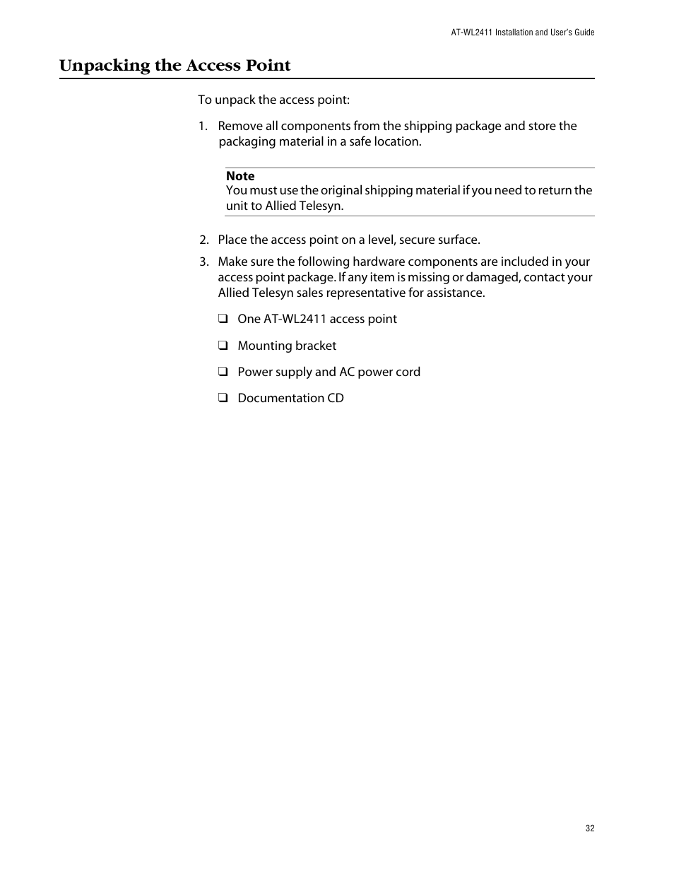 Unpacking the access point | Allied Telesis AT-WL2411 User Manual | Page 32 / 208