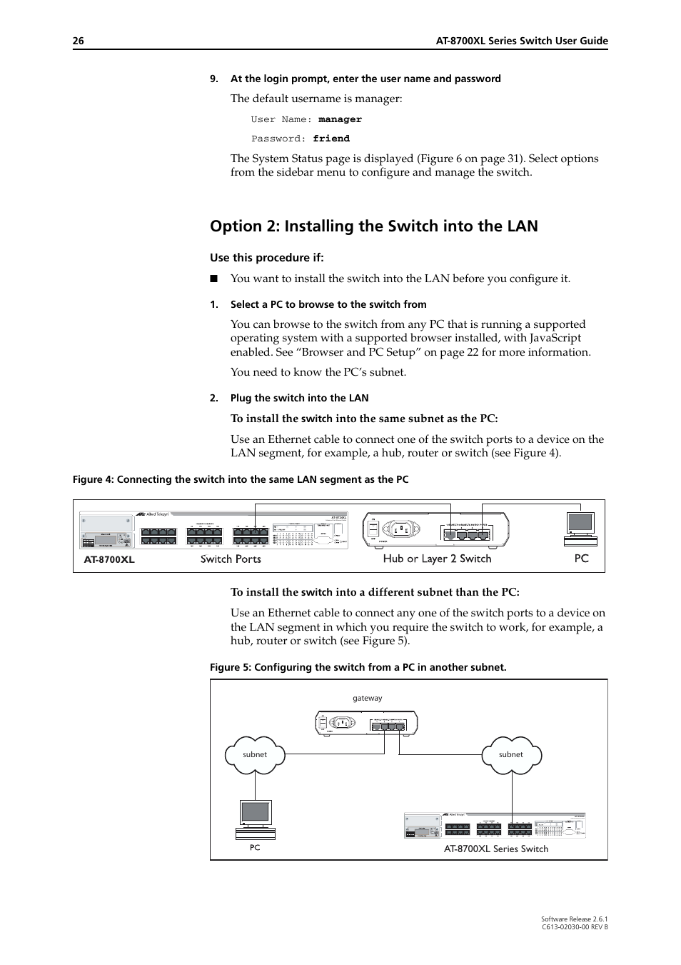 Option 2: installing the switch into the lan | Allied Telesis AT-8700XL Series Switch User Manual | Page 26 / 81