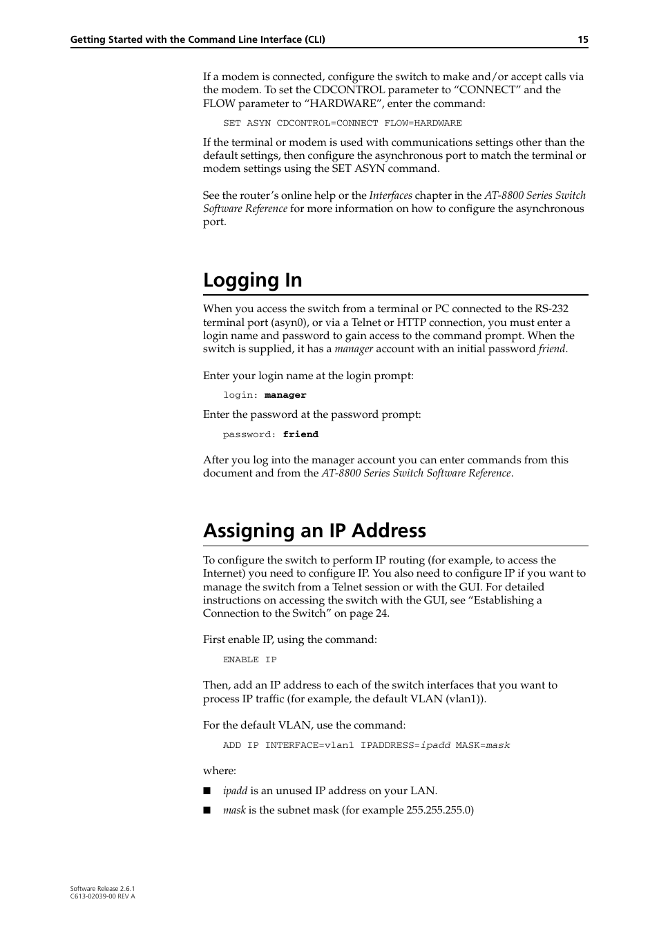 Logging in, Assigning an ip address, Logging in assigning an ip address | Allied Telesis AT-8800 Series Switch User Manual | Page 15 / 118