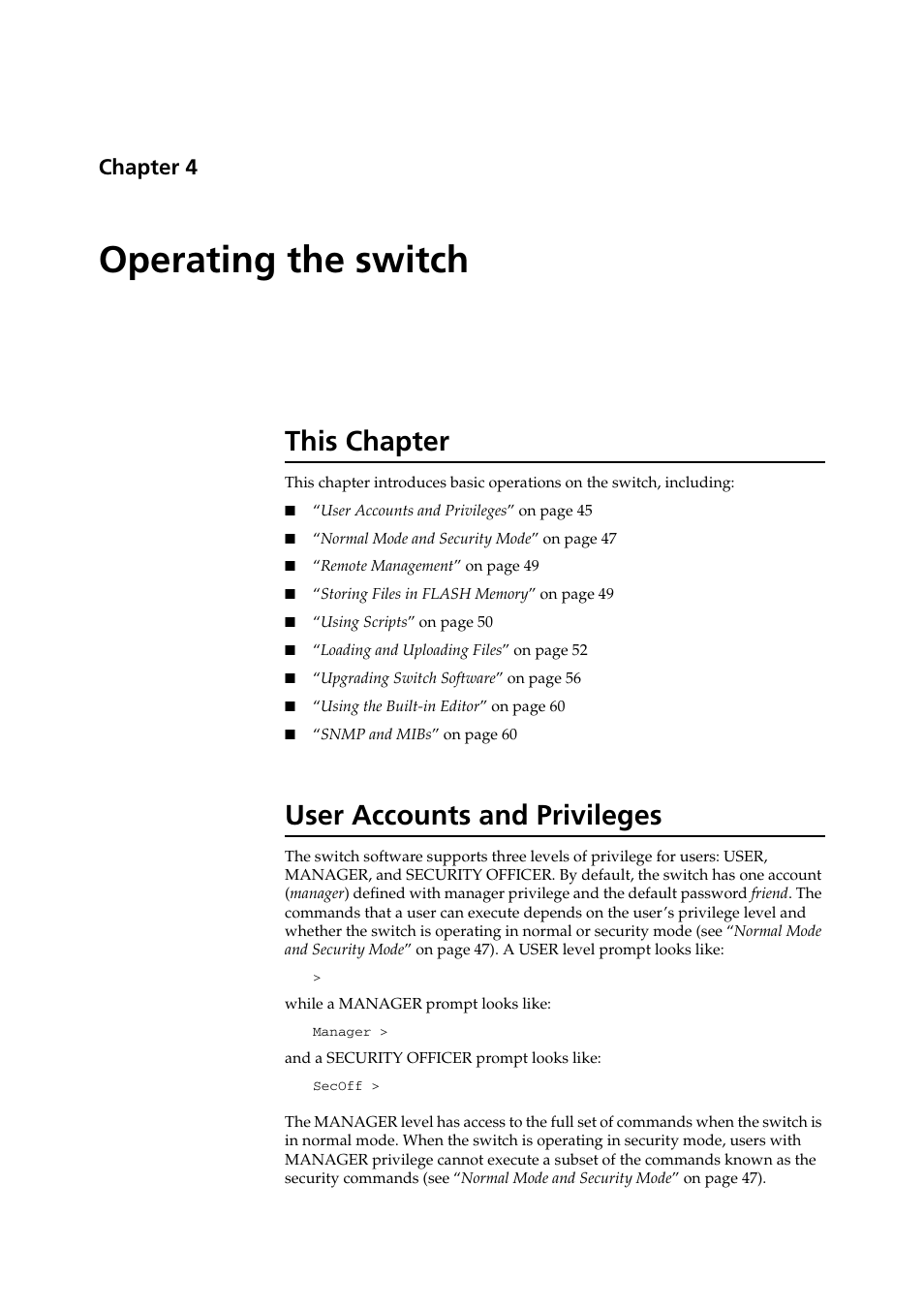 Operating the switch, This chapter, User accounts and privileges | Chapter 4, This chapter user accounts and privileges, Chapter 4, operating the switch | Allied Telesis AT-8800 Series Switch User Manual | Page 45 / 118