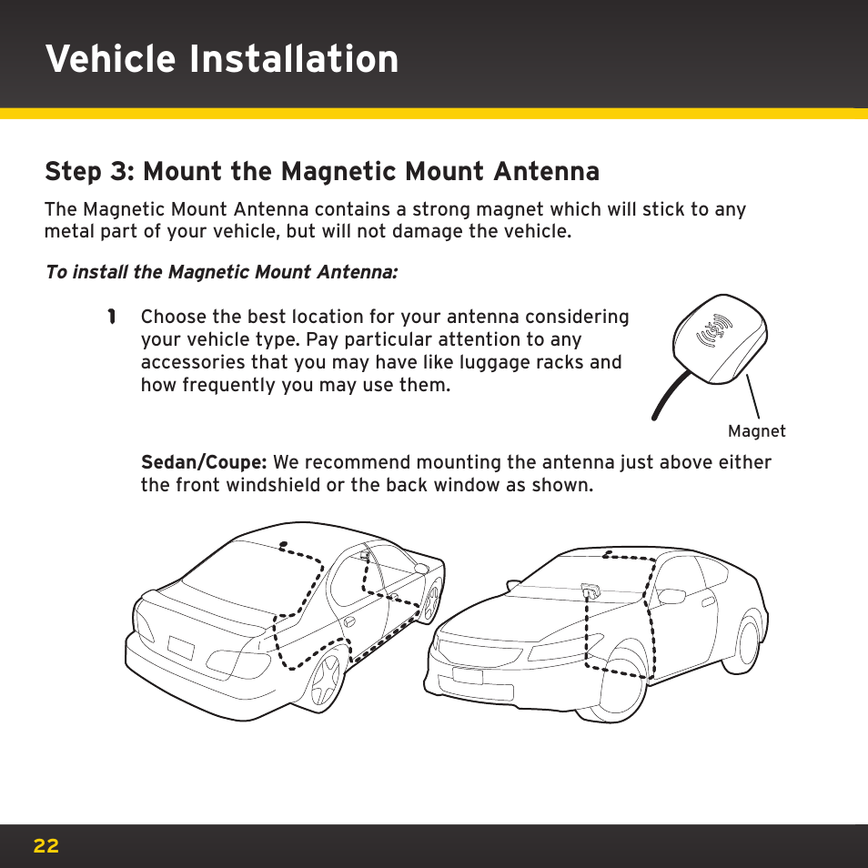 Vehicle installation, Step 3: mount the magnetic mount antenna | SIRIUS XDRC2UG User Manual | Page 22 / 124