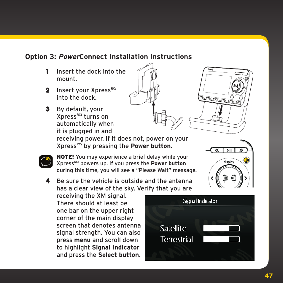 Option 3: power connect installation instructions, Into the dock . 3 by default, your xpress, By pressing the power button | SIRIUS XDRC2UG User Manual | Page 47 / 124