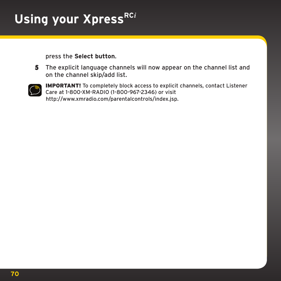 Using your xpress | SIRIUS XDRC2UG User Manual | Page 70 / 124