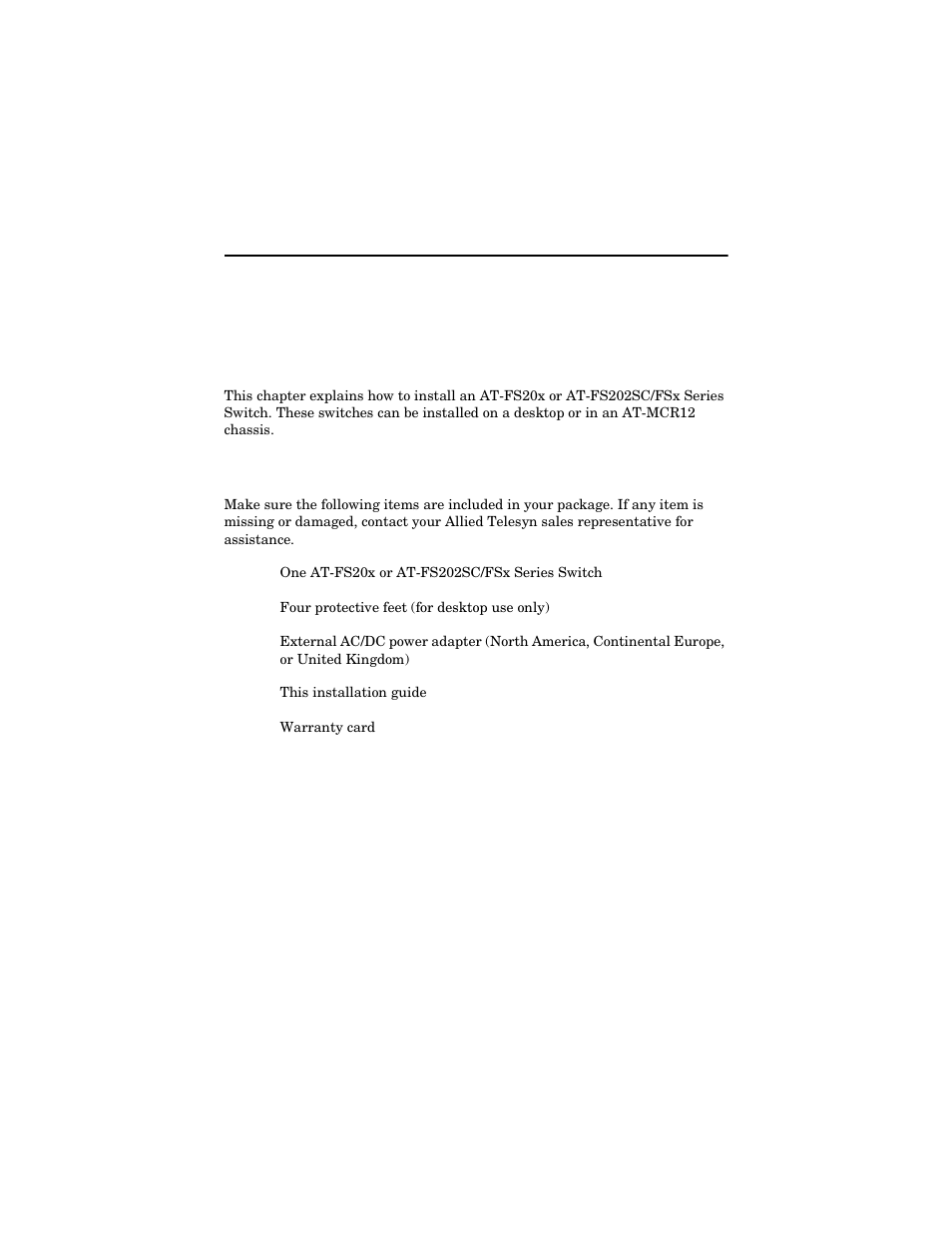 Chapter 2, Installing the switch, Verifying the package contents | Allied Telesis AT-FS202SC/FS4 User Manual | Page 19 / 42